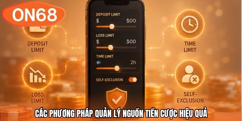 Các phương pháp quản lý nguồn tiền cược hiệu quả